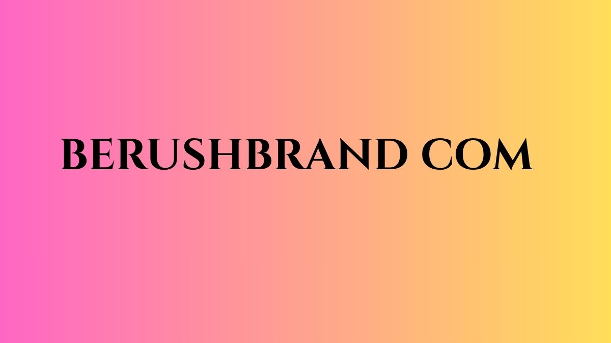 berushbrand com